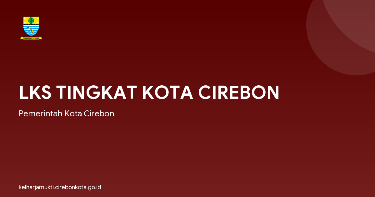 LKS TINGKAT KOTA CIREBON