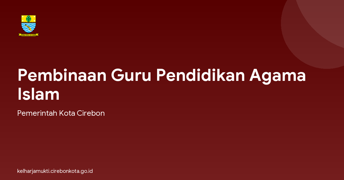Pembinaan Guru Pendidikan Agama Islam