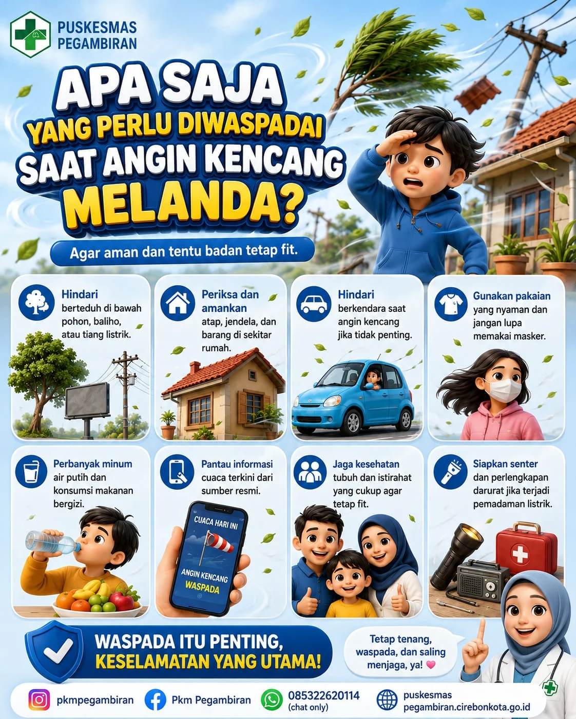 WASPADA ANGIN KENCANG AGAR SELAMAT DAN TUBUH TETAP FIT